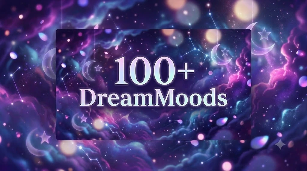Dream Moods