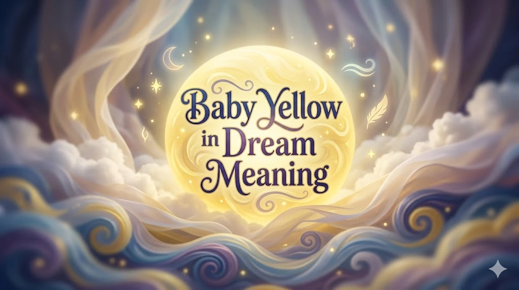 Yellow in Dream Meaning